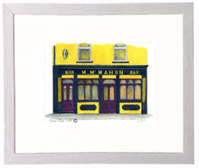 Load image into Gallery viewer, Irish Pub Print - McMahon's, Ennistymon , Co. Clare, Ireland